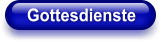 Gottesdienste